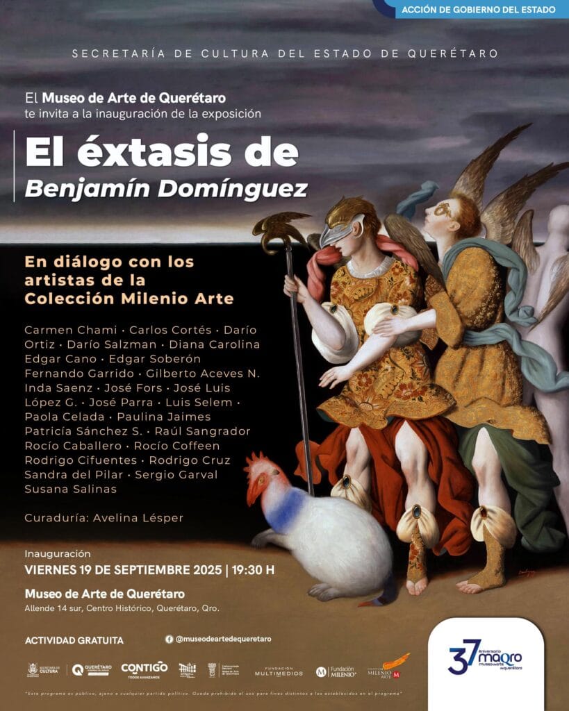 Cartel exposición El éxtasis de Benjamín Domínguez Museo de Arte de Querétaro 2025